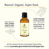 Raw Cold Pressed Sweet Almond Oil |100% Edible, Natural and Certified Organic