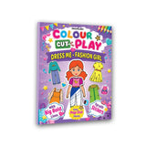 Colour Cut Play : Dress Me Fashion Girls- A Creative Sticker Activity Book for Kids Ages 4–8