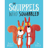 THE SQUIRRELS WHO SQUABBLED