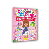 Colour Cut Play: Dress Me Princess- A Creative Sticker Activity Book for Kids Ages 4–8