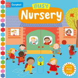 Busy Nursery: A Push, Pull, Slide Book (Campbell Busy Books)