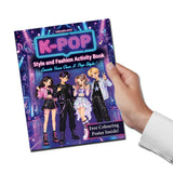 K- POP Style and Fashion Activity Book for Kids Age 8–12 years- Design Trendy Outfits, Create Idol Looks, Color Fashion Pages, Solve Puzzles & Have Fun!