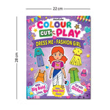 Colour Cut Play : Dress Me Fashion Girls- A Creative Sticker Activity Book for Kids Ages 4–8