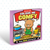 Colour Me Comfy – Buddy Bear- Bear-Themed Colouring Book for Kids, Teens, and Adults | Simple Bold Outlines, Relaxing and Cozy Designs