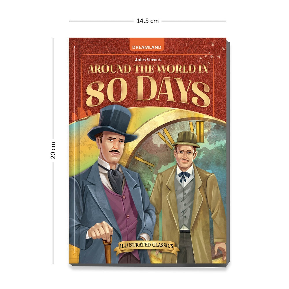 Around the World in 80 days- Illustrated Abridged Classics for Children with Practice Questions