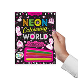 Princess Neon Colouring World Book for Kids Age 4 - 7  years with Neon Pens