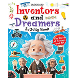 Inventors and Dreamers Activity Book for Kids 6–12: Fun Projects, Puzzles & Challenges to Spark Young Minds