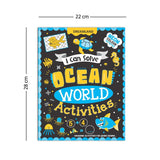 Ocean World Activities -  I Can Solve Activity Book for Kids Age 4- 8 Years | With Colouring Pages, Mazes, Dot-to-Dots