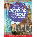 Amazing Places Encyclopedia for Children Age 5 - 15 Years- All About Trivia Questions and Answers